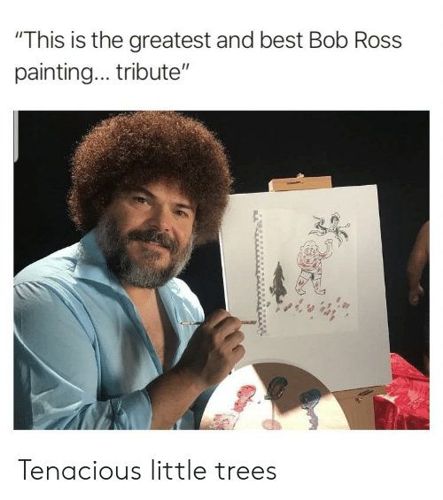 this-is-the-greatest-and-best-bob-ross-painting-tribute-43502722.png