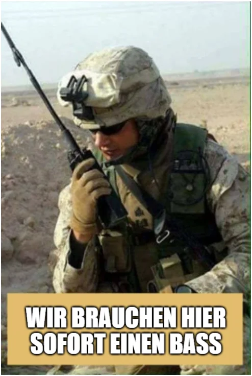 wir brauchen hier sofort einen bass.webp