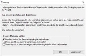 02-Beim Import Kopieren-Option wählen, sonst ist das Audacity-Projekt nicht portabel.png 02-Beim Import Kopieren-Option wählen, sonst ist das Audacity-Projekt nicht portabel.png