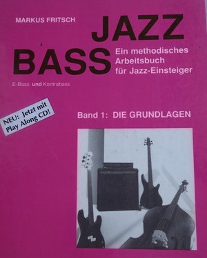 Suche "Jazz Bass" Buch von Markus Fritsch