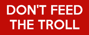 Keep-calm-and-don-t-feed-the-troll-22.png