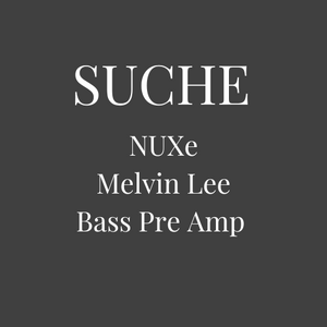NUX Melvin Lee Preeamp gesucht