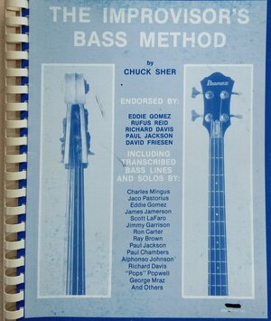 The improvisor's bass method - Chuck Sher, 1979