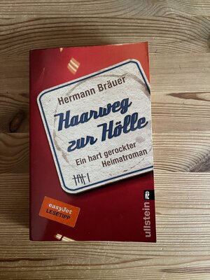Haarweg zur Hölle - Urlaubslektüre