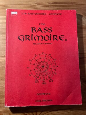 The Bass Grimoire by Adam Kadmon