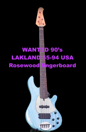 Wanted! Lakland 55-94 usa - 90's - Rosewood fingb.