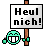 Heul_nich_2.gif