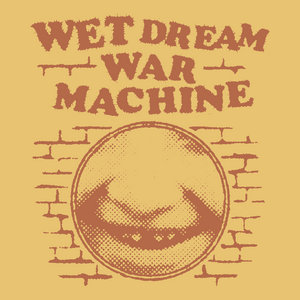 wetdreamwarmachine.bandcamp.com